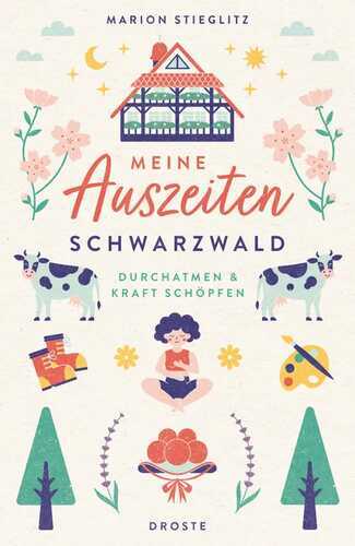 Meine Auszeiten - Schwarzwald