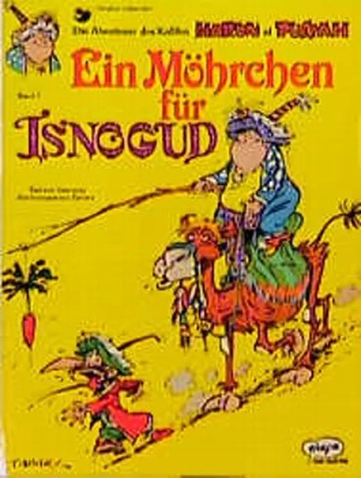 Isnogud, Bd.7, Ein Möhrchen für Isnogud