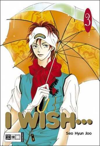 I Wish. Bd.3 — Hyun J. Seo