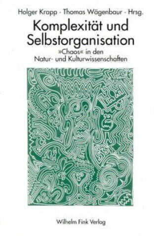 Komplexität und Selbstorganisation