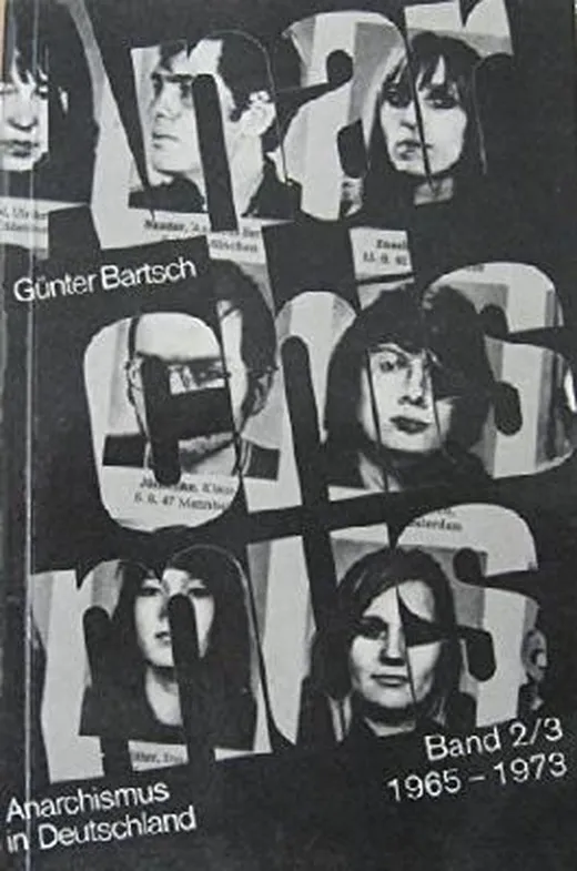 Anarchismus in Deutschland II/ III. 1965-1973