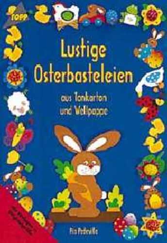 Lustige Osterbasteleien
