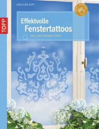 Effektvolle Fenstertattoos