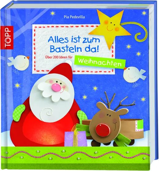 Alles ist zum Basteln da - Weihnachten