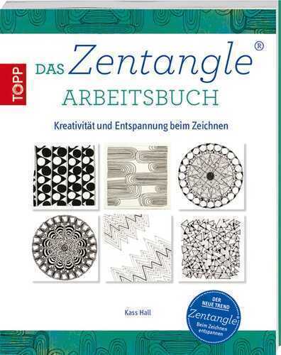 Das Zentangle Arbeitsbuch — Kass Hall