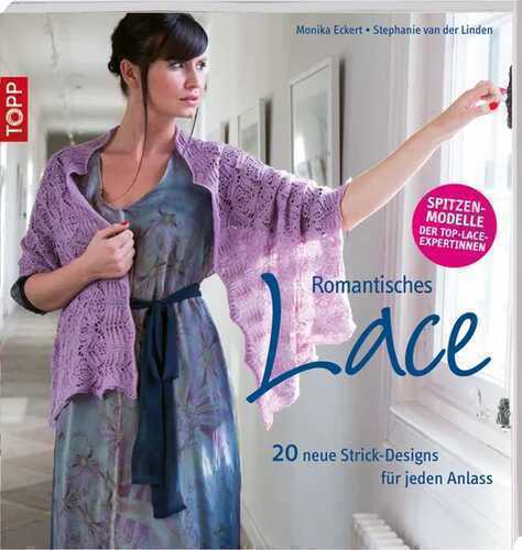 Romantisches Lace — Monika Eckert,