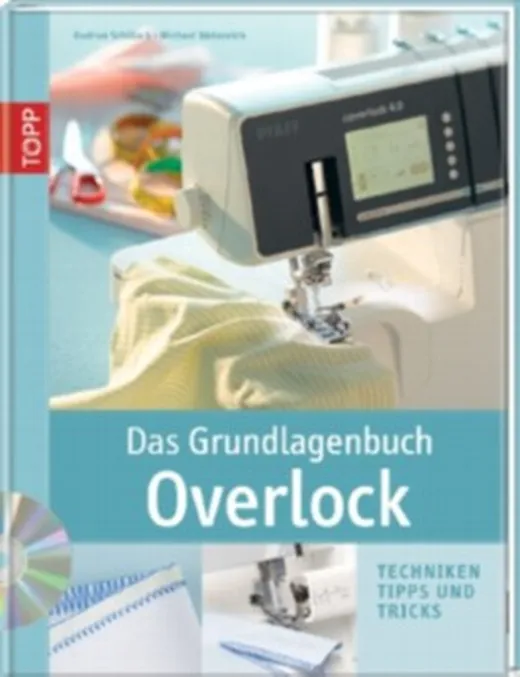Das Grundlagenbuch Overlock, m. DVD-ROM