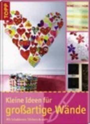 Kleine Ideen für großartige Wände