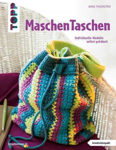 MaschenTaschen — Anne Thiemeyer