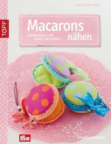 Macarons nähen — Nadja Knab-Leers