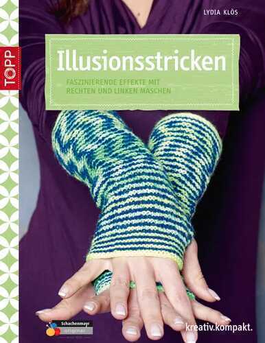 Illusionsstricken — Lydia Klos
