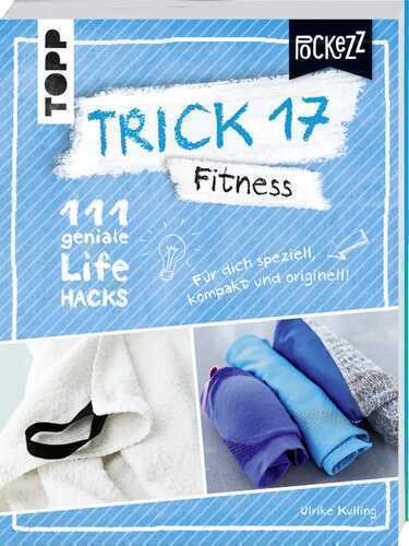 Trick 17 Pockezz – Fitness
