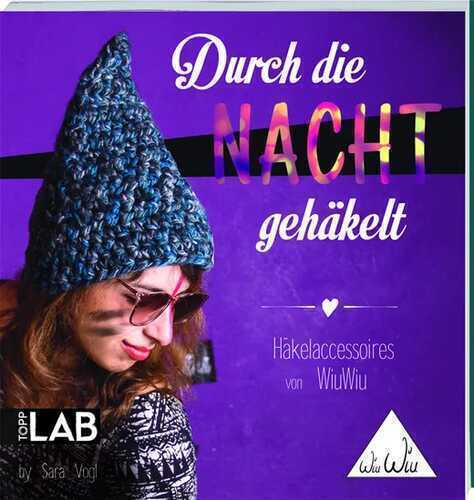 Durch die Nacht gehäkelt