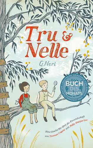 Tru & Nelle — Greg Neri