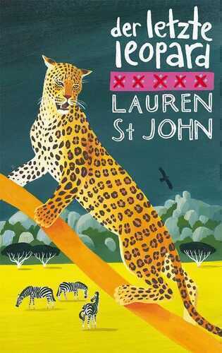 Der letzte Leopard — Lauren St John