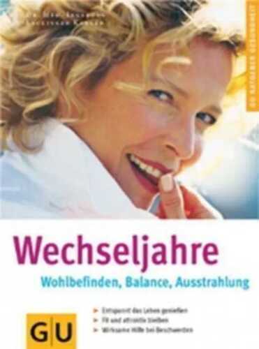 Wechseljahre, Wohlbefinden, Balance, Ausstrahlung