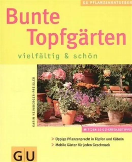 Bunte Topfgärten