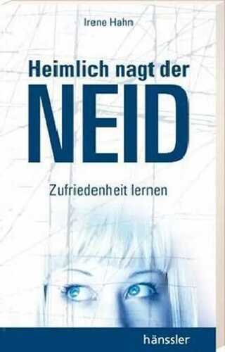 Heimlich nagt der Neid
