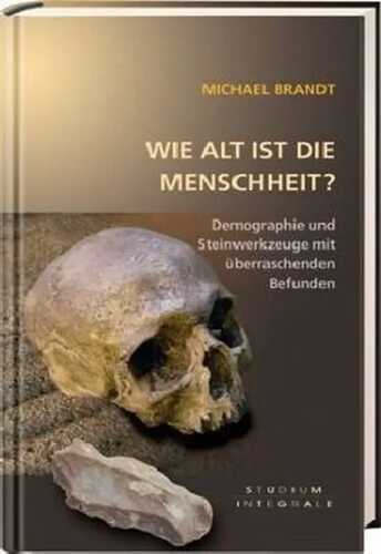 Wie alt ist die Menschheit?