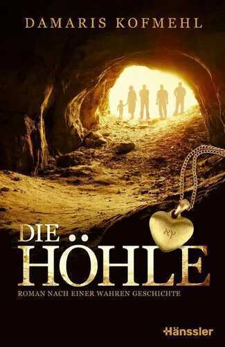 Die Höhle — Damaris Kofmehl