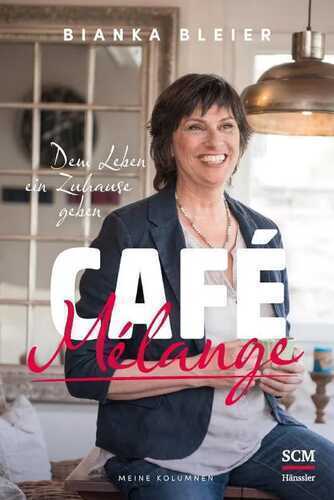 Café Mélange — Bianka Bleier