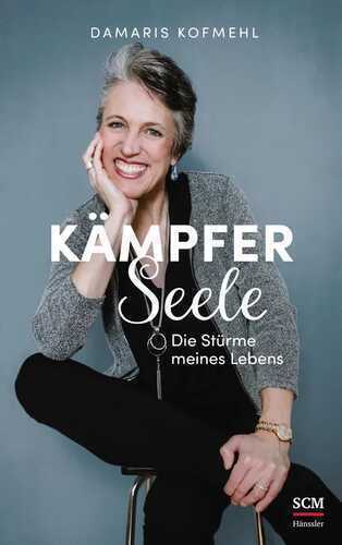 Kämpferseele — Damaris Kofmehl