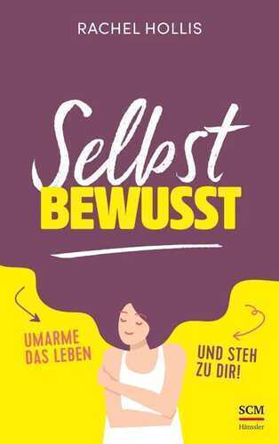 Selbstbewusst — Rachel Hollis