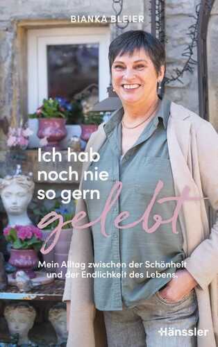 Ich hab noch nie so gern gelebt
