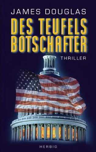 Des Teufels Botschafter