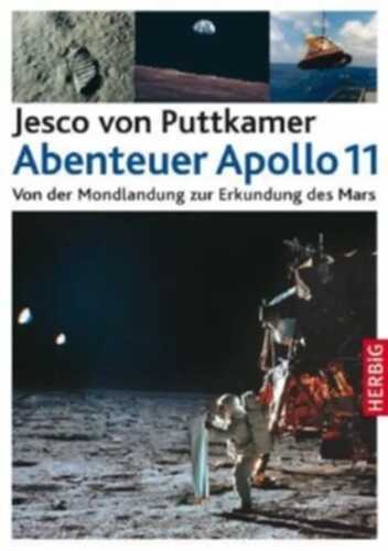 Abenteuer Apollo 11 — Jesco von Puttkamer
