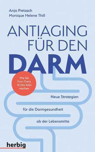 Antiaging für den Darm