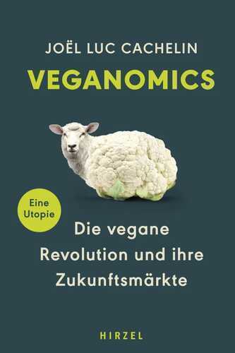 Veganomics — Joël Luc Cachelin