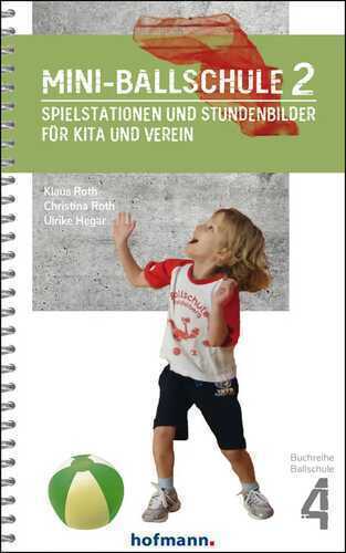 Mini-Ballschule 2 — Klaus Roth