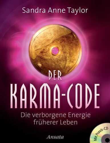 Der Karma-Code — Sandra Anne Taylor