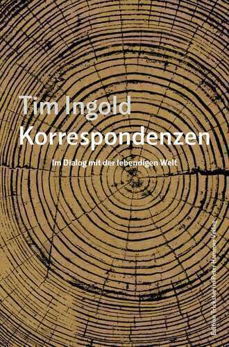 Korrespondenzen — Tim Ingold