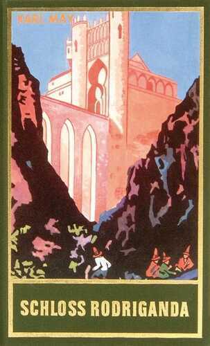 Schloss Rodriganda — Karl May