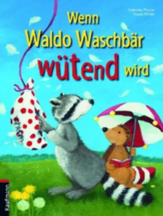 Wenn Waldo Waschbär wütend wird