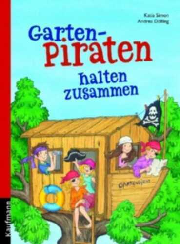 Gartenpiraten halten zusammen