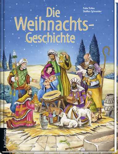 Die Weihnachtsgeschichte — Felix Tolles