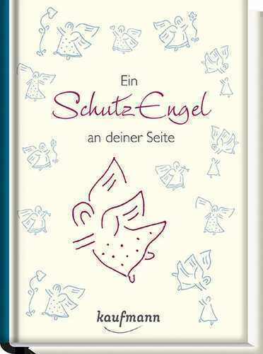 Ein Schutzengel an deiner Seite