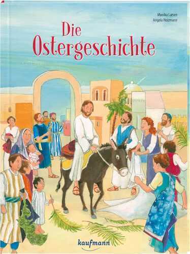 Die Ostergeschichte — Monika Larsen