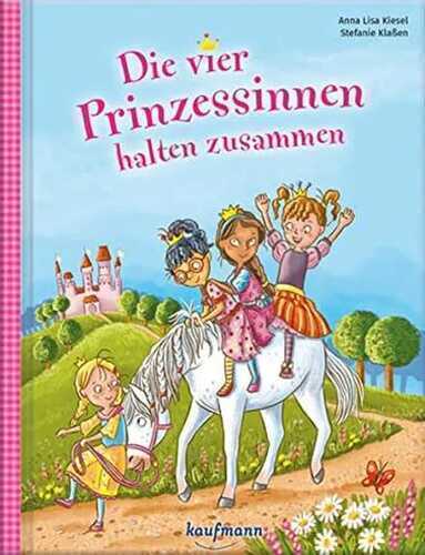 Die vier Prinzessinnen halten zusammen