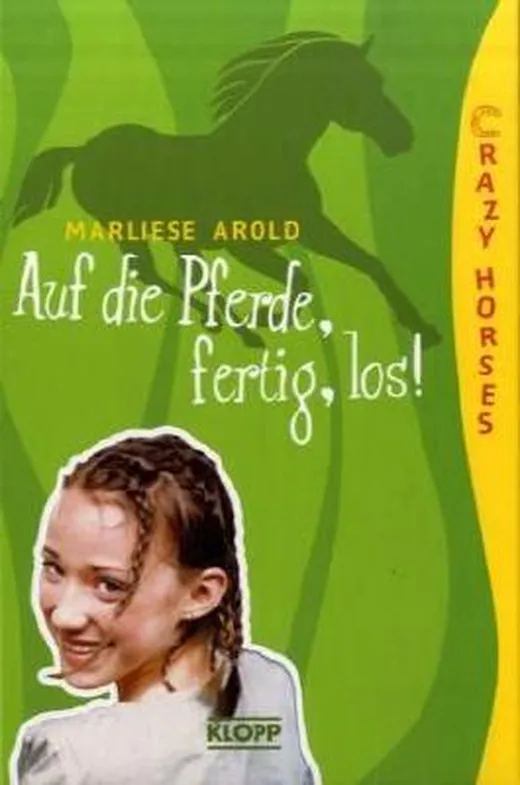 Crazy Horses - Auf die Pferde, fertig, los!