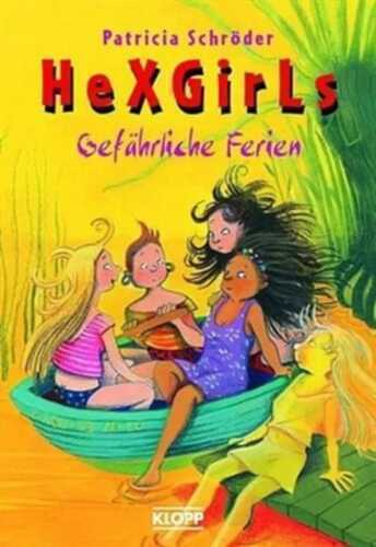 Hexgirls - Gefährliche Ferien