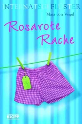 Internatsgeflüster - Rosarote Rache