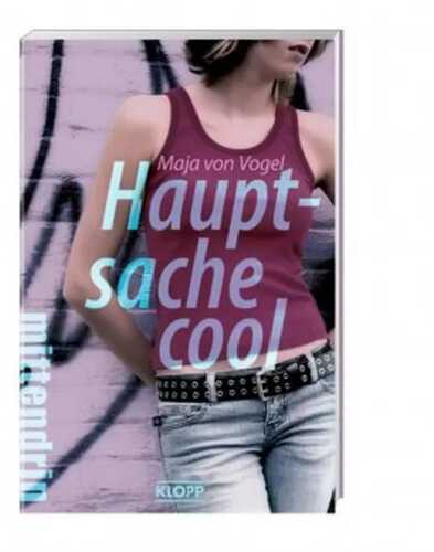 Hauptsache cool