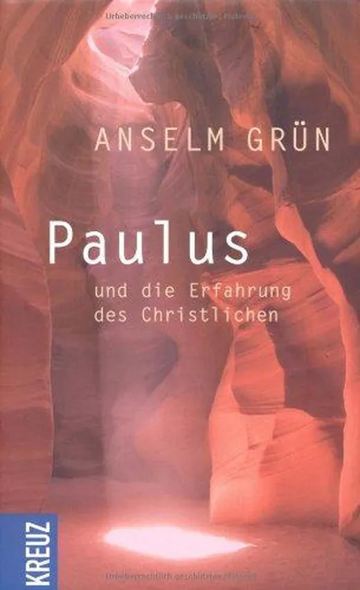 Paulus: und die Erfahrung des Christlichen