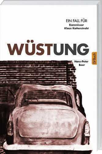 Wüstung — Hans-Peter Boer