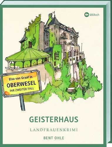 Geisterhaus — Bent Ohle