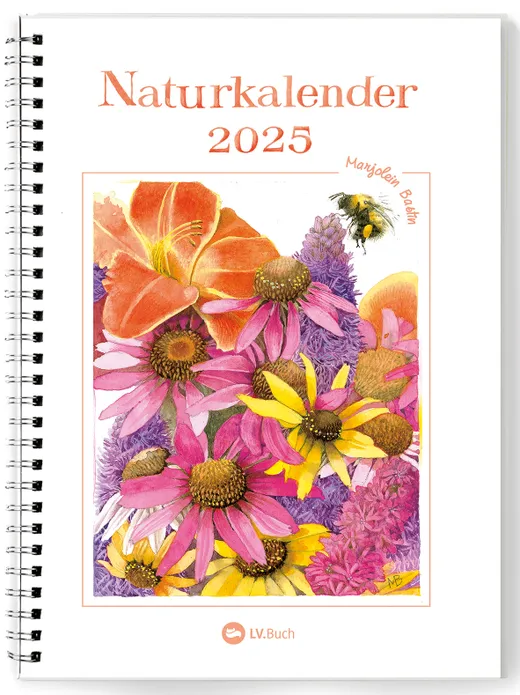Naturkalender 2025: Terminplaner mit Spiralbindung und Wochenübersicht, liebevoll illustriert mit Naturbildern von Marjolein Bastin. Geschenkidee für Naturfreunde und Gartenliebhaber!